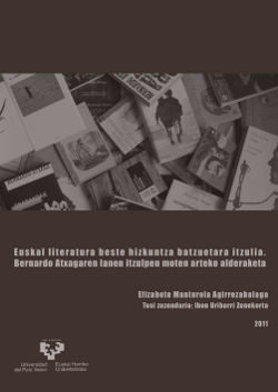 Tesis doctoral sobre las traducciones de Bernardo Atxaga, por Elizabete Manterola